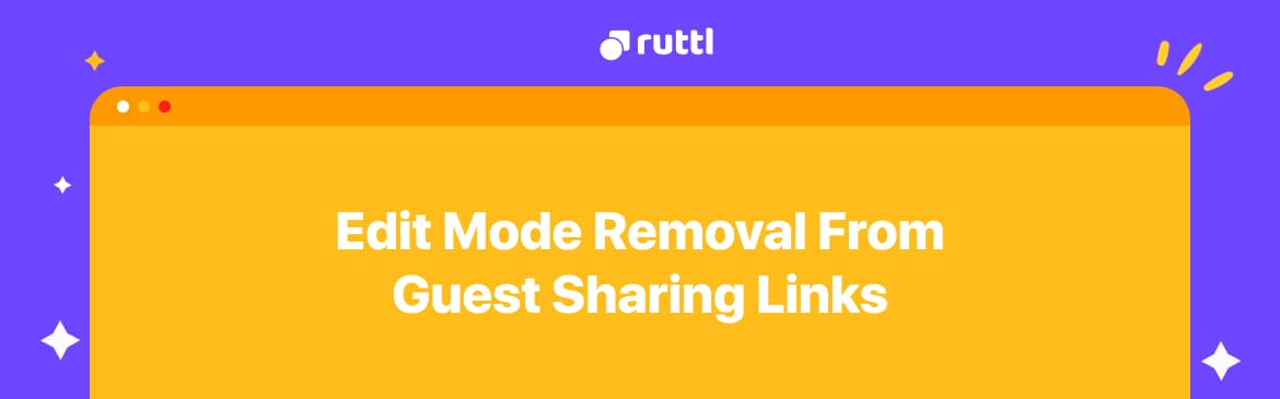 Edit Mode Removal From Guest Sharing Links